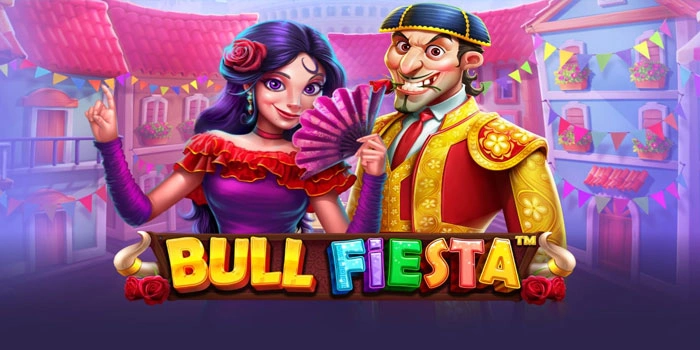 Pola Banjir Scatter Slot Bull Fiesta Dengan Strategi Akurat