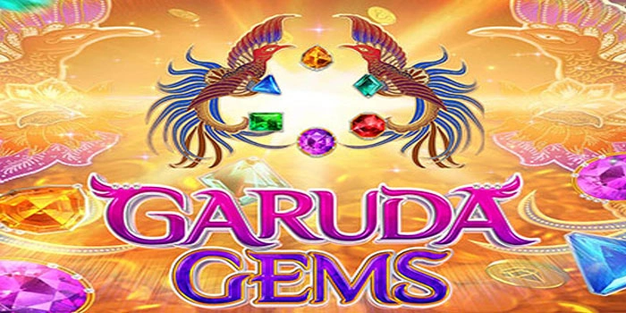 Panduan Slot Garuda Gems Mudah Menang Bagi Pemula